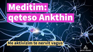 Meditim: lirohu nga ankthi dhe stresi