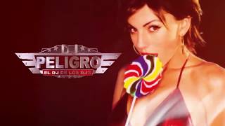 DJ PELIGRO - Candy Perreo Ft Dj Kelvin & Kazu (ORIGINAL)