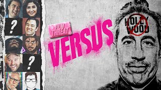 VERSUS: HOLLYWOOD IS DYING! SO, WHAT'S NEXT? | Film Threat Versus
