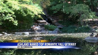 Ashland named top romantic getaway