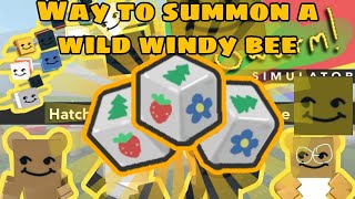 How to summon a Wild Windy Bee🌬️💨✨[🐝 Bee Swarm Simulator 🐥]