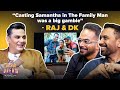 Raj & DK on OTT, Working With Manoj Bajpayee & Making It In Bollywood | The Bombay Dream | S01 -EP05