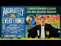 Absolutely Everything! Christopher Lloyd on Big Blend Radio