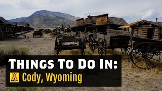 Things To Do in Cody, Wyoming