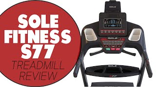 Sole Fitness S77 Treadmill Review: Is It Worth Your Investment? (In-Depth Analysis Inside)