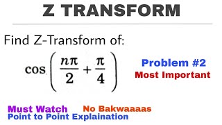 6. Z-Transform | Problem #2 | Most Important