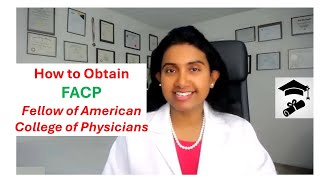 How to Obtain FACP (Fellow of American College of Physicians) #medicine #img #fellowship #residency