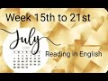 WEEK 15th to 21st JULY  - READING IN ENGLISH