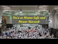 Du'a at Mount Safa and Mount Marwah