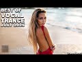 BEST OF VOCAL TRANCE MIX (July 2025) | TranceForce1