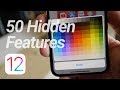 50 More iOS 12 Hidden Features & Changes!