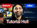 How I'd Escape Tutorial Hell in 14 Days (If I Had to Start Over)