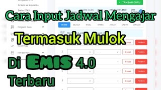 Cara Input Jadwal Mengajar di Emis 4.0 Terbaru termasuk Muatan Lokal. Cara Mengisi Jadwal DiEmis 4.0