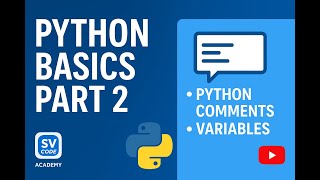 Python Basics Part 2 | Comments, Variables, Output & Keywords Explained for Beginners