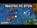 MaxPax vs ByuN (PvT) - FINALS WardiTV Summer Bash [StarCraft 2]