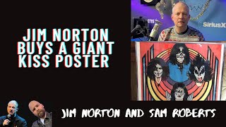 Jim Norton buys a giant, $1,000 KISS poster (REGRETS IT INSTANTLY)