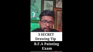 3 Secret Drawing Tip for BFA Painting Exam #shorts #drawing #bfa
