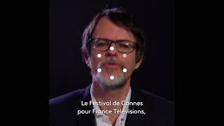 L'offre cinéma de France Télévisions - Festival de Cannes 2022