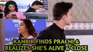 203- RANBIR FINDS PRACHI \u0026 REALIZES SHE'S ALIVE \u0026 IN SAME HOTEL HE'S LODGING