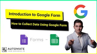 Introduction To Google Form | How to collect Data Using Google Form