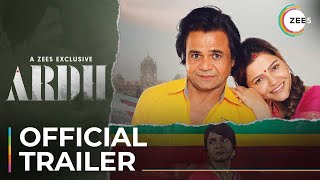 Ardh | Official Trailer | Rajpal Y | Rubina D l Palaash M | A ZEE5 Exclusive | Premieres 10th June