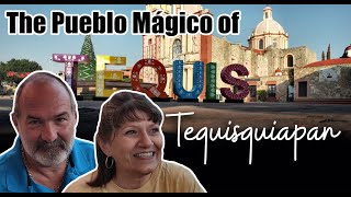 We Love Tequisquiapan!