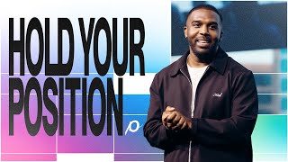 Hold Your Position - Dan Watson