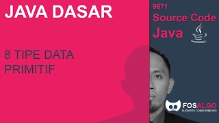 Video Tutorial 8 Tipe Data Primitif di Java