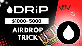 Get Legendary and Rare NFT Easily | Drip Unlimited Trick | Drip Airdrop