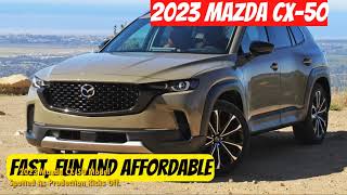 BEST CARS 2023 - Mazda CX-50 Model Spotted As Production Kicks Off