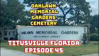 Oaklawn Memorial Gardens Florida Cemetery Titusville #titusville #florida #cemetery
