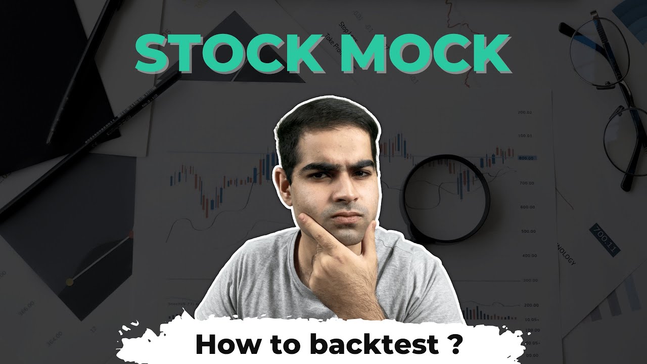 Backtesting A Trading Strategy: Step-by-Step Guide | Stock Mock - YouTube