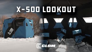 Clam X-500 LOOKOUT Hub Ice Fishing Shelter  (NEW FOR 2023)