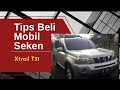 Tips Untuk Membeli sebuah Mobil Nissan Xtrail