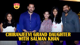 Chiranjeevi Grand Daughters With Salman Khan | Samara | Nivrati | Mega Family | News Buzz
