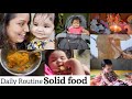 First Dailyvlog with Mehu🤗||solid food||babycare routine