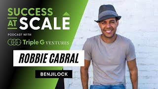 Unlocking Your Fullest Potential with Robbie Cabral