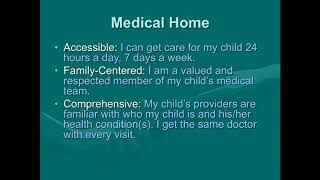 Retrofitting the Medical Home for Children with Special Health Care Needs