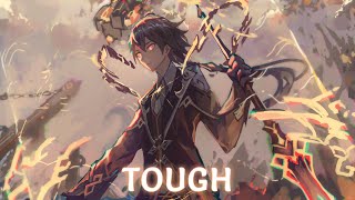Nightcore - Tough - (Lyrics)