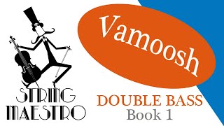 Ode to Joy' - No.26 from 'Vamoosh' Book 1 for Double Bass. D. Bass: Scott Heron.\