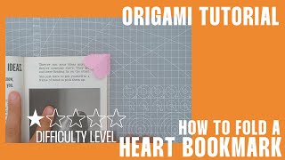 Easy Origami Tutorial 88 - How to Fold a Heart Bookmark (Step by Step Paper Craft)