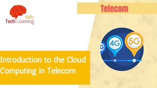 An Introduction to the Cloud Computing in Telecom - A discussion