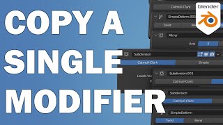 Copy Individual Modifiers to Other Objects