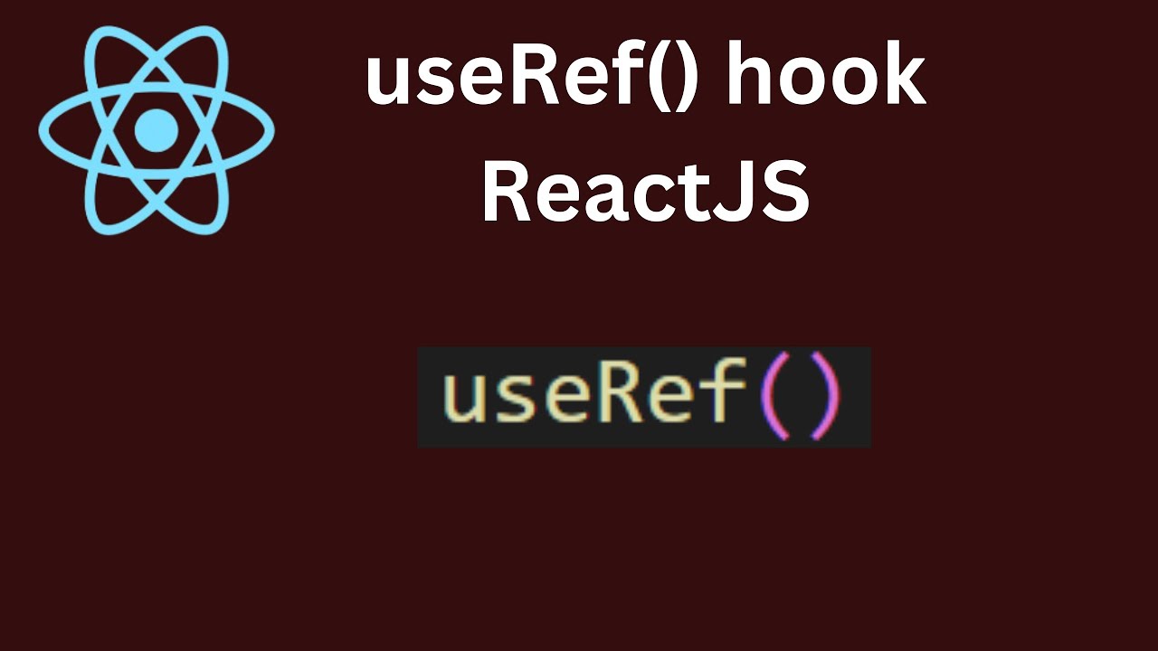 Reactjs Useref React Tutorial 14 Youtube