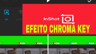 Como fazer CHROMA KEY no InShot (como sobrepor vídeos e tirar tela verde no InShot)