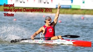 Szeged Kayak World Championship 2011 Tribute