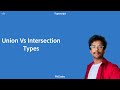 Union Vs Intersection types In TypeScript | RV Codes
