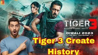 TIGER 3 TRAILER Create History TODAY !!!🔥🔥🔥 || Tiger 3 Salman Khan & Shahrukh khan ||  #tiger3