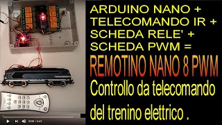 Remotino Nano 8 rele + 1 pwm per trenini elettrici e modellismo