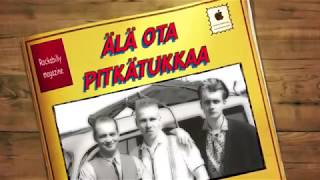 Pääesiintyjät - Älä ota pitkätukkaa